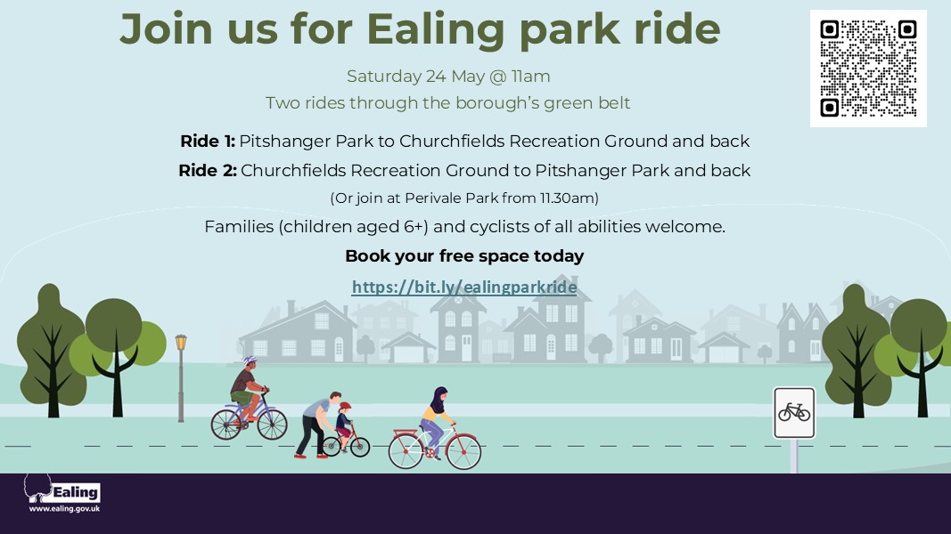 Ealing Council (@ealingcouncil) on Twitter photo Save the date: Family-friendly bike ride, Saturday 24 May <a href="/11am/">11 am in morning</a>
Enjoy the borough's beautiful green spaces on a led bike ride for cyclists of all abilities from Pitshangar Park to Churchfields Recreation Ground.
Find out more and book your free place: orlo.uk/gHAU9 Save the date: Family-friendly bike ride, Saturday 24 May <a href="/11am/">11 am in morning</a>
Enjoy the borough's beautiful green spaces on a led bike ride for cyclists of all abilities from Pitshangar Park to Churchfields Recreation Ground.
Find out more and book your free place: orlo.uk/gHAU9