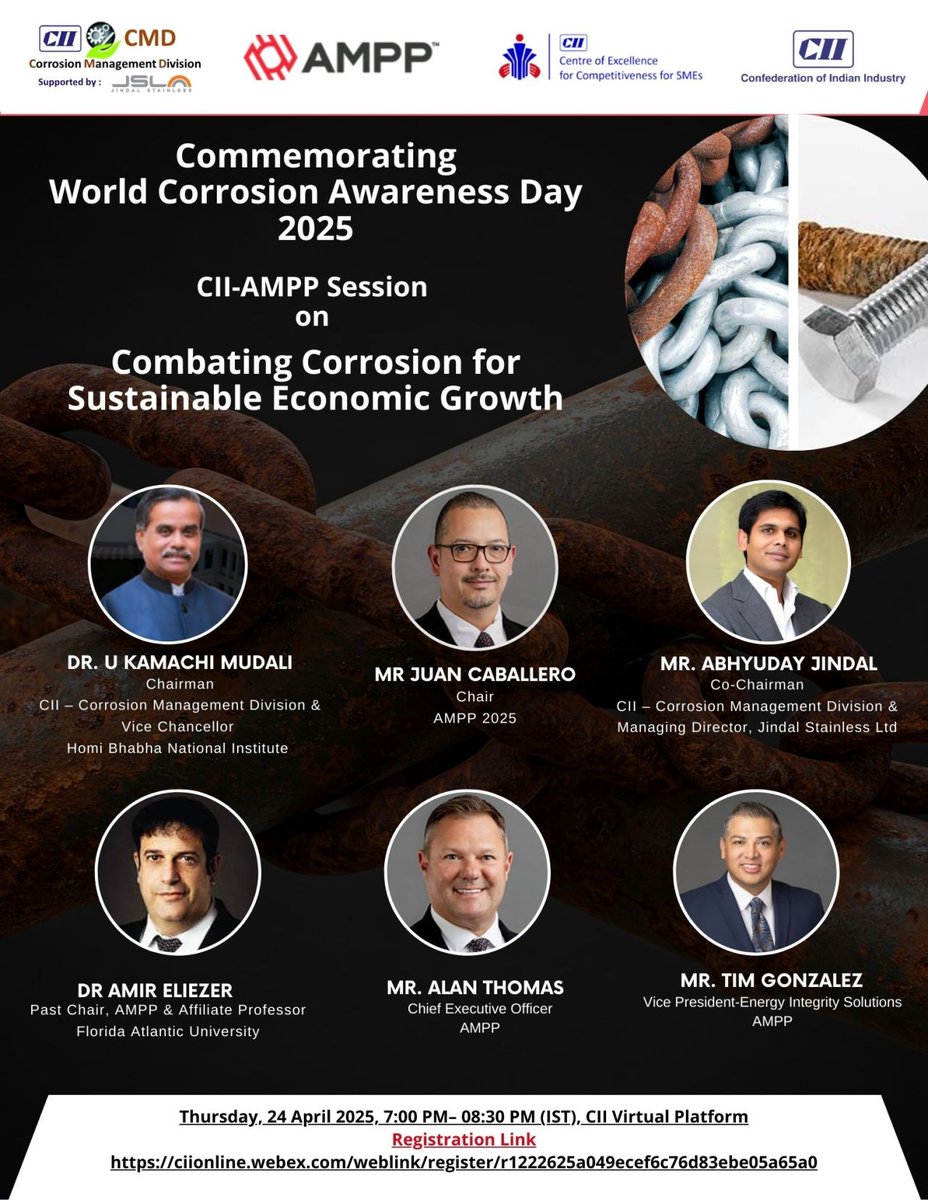 🌍 World Corrosion Awareness Day 2025

Join #AMPP &amp; CII-CMD for a global virtual session on the importance of corrosion prevention.

📅 April 24 | 🕖 1900–2030 IST
🔗 Register: lnkd.in/gXNfXKa6 #WCAD2025