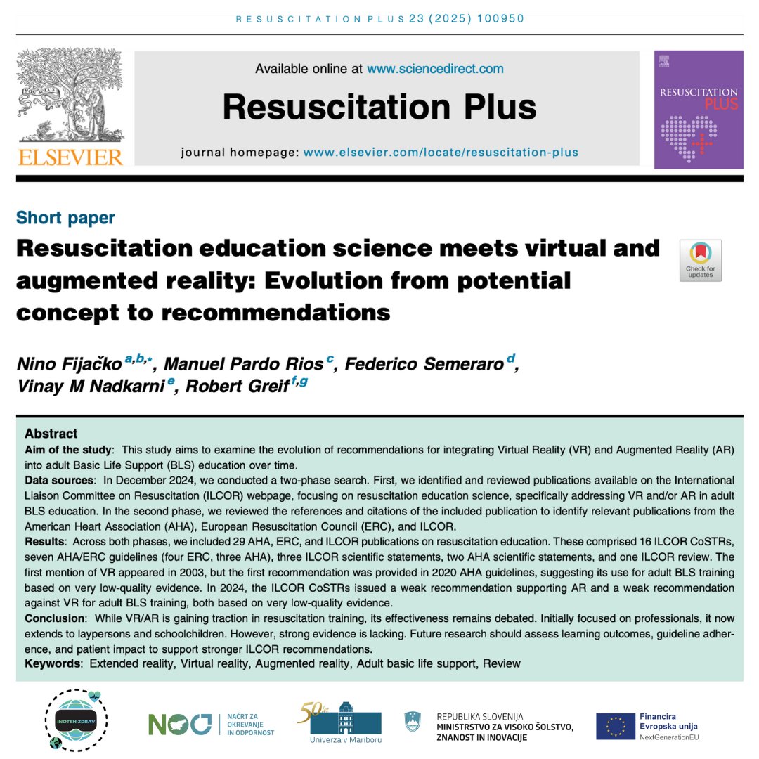 🆕 New scientific article in <a href="/Resus_Plus/">Resuscitation Plus</a> ! As part of the INOTEH-ZDRAV project, Dr. <a href="/NinoFijacko/">Nin⭕</a> published a paper on the use of VR and AR in basic life support education.
📷 doi.org/10.1016/j.resp…
#univerzavmariboru #NOO #NextGenerationEU #EUsredstva #MVZI #inotehzdrav