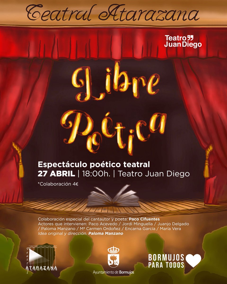 ‼️RECUERDA
🎭"Teatral Atarazana" organiza un espectáculo poético con lectura, interpretación, música y danza, dentro de las II Jornadas Poéticas de #Bormujos
🗓️27 Abril⏰18h.📌Teatro Juan Diego
👌Colaboración especial del cantautor y poeta <a href="/PacoCifuentes/">Paco Cifuentes</a>  
#BormujosParaTodos💙