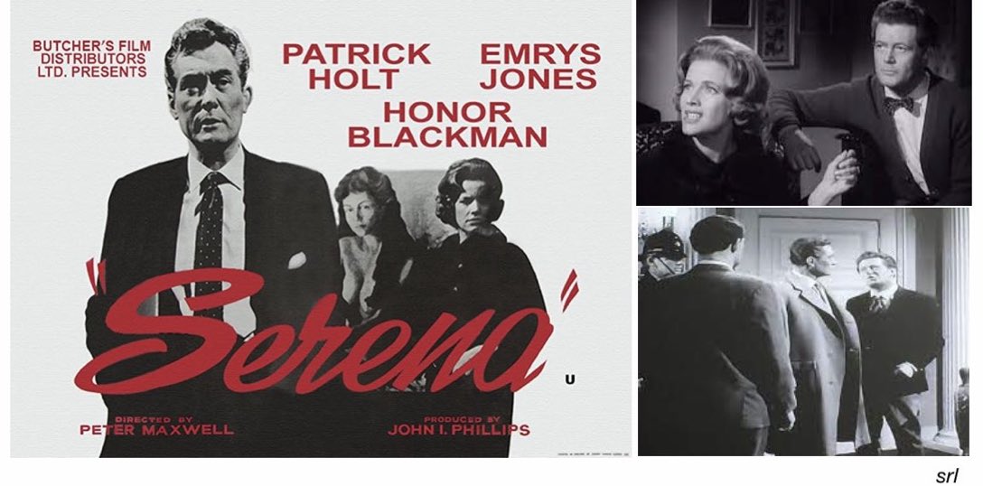 SaveRedlandLibr's tweet photo. 9:45am TODAY on @TalkingPicsTV 

The 1962 #Crime #Mystery film🎥 “Serena” directed by #PeterMaxwell from a screenplay by #EdwardAbraham &amp; #ReginaldHearne

🌟#PatrickHolt #EmrysJones #HonorBlackman #BruceBeeby #JohnHorsley https://t.co/e7Doanlgc1