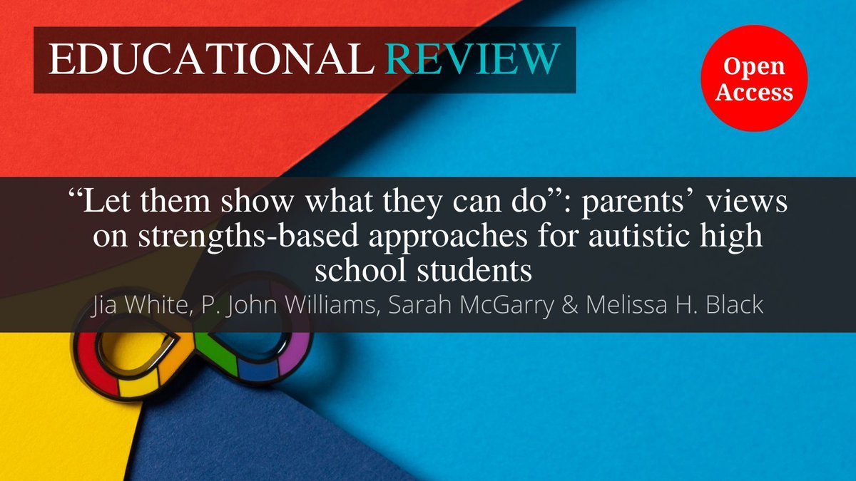 Discover parents' perspectives on strengths-based approaches for autistic high school students in this #OpenAccess article by Jia White, <a href="/MelissaHBlack/">Melissa Black</a>, et al. Transform education by focusing on students' unique strengths and interests 📚✨ 
Read more: doi.org/10.1080/001319…