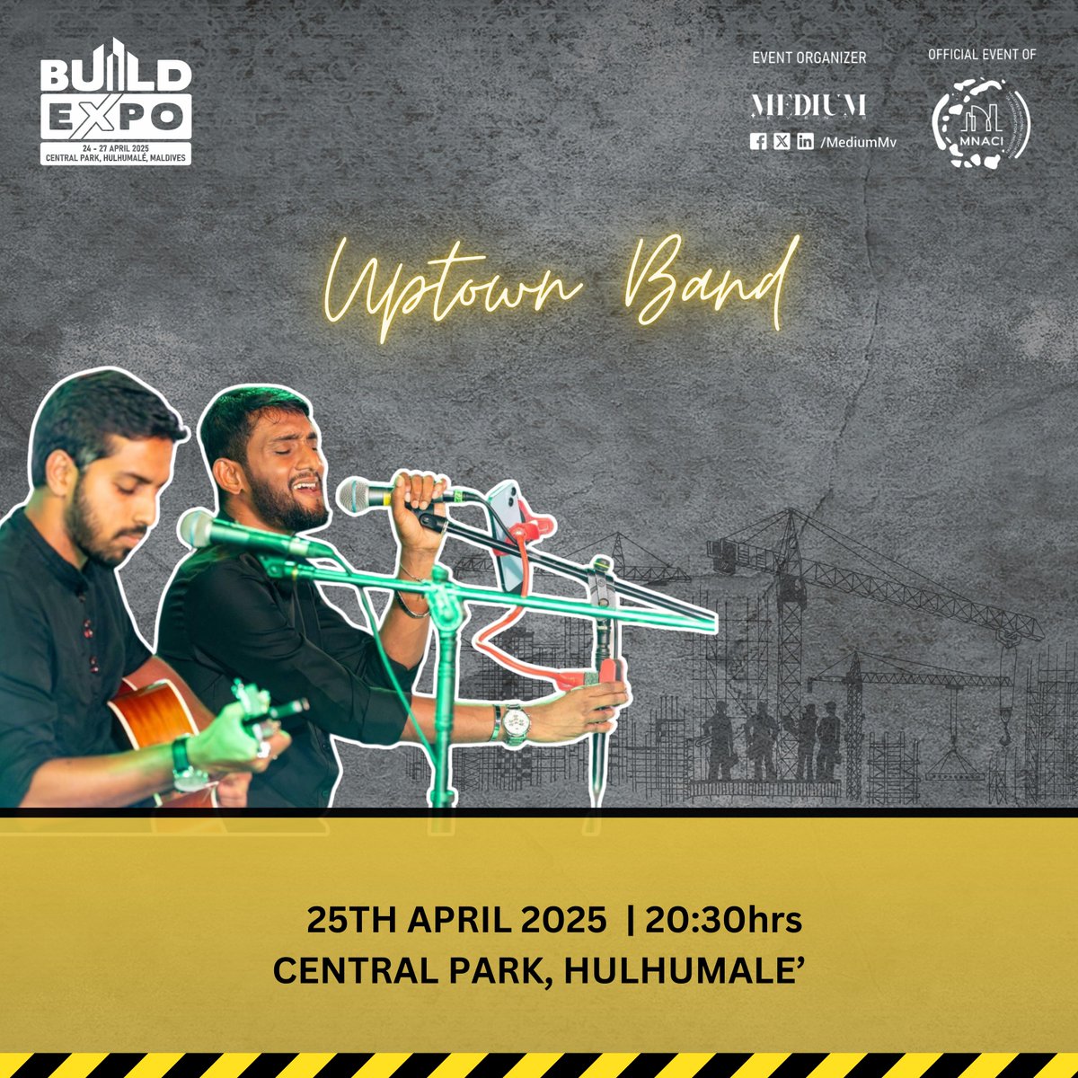 BuildExpoMv's tweet photo. Catch the electrifying Uptown Band live at Build Expo 2025 on 25th April at 8:30 PM! 📷📷

Join us for a night of music, rhythm, and unforgettable vibes under the Hulhumalé sky. Don’t miss the ultimate entertainment experience of the expo! https://t.co/jmPDfmMRgm