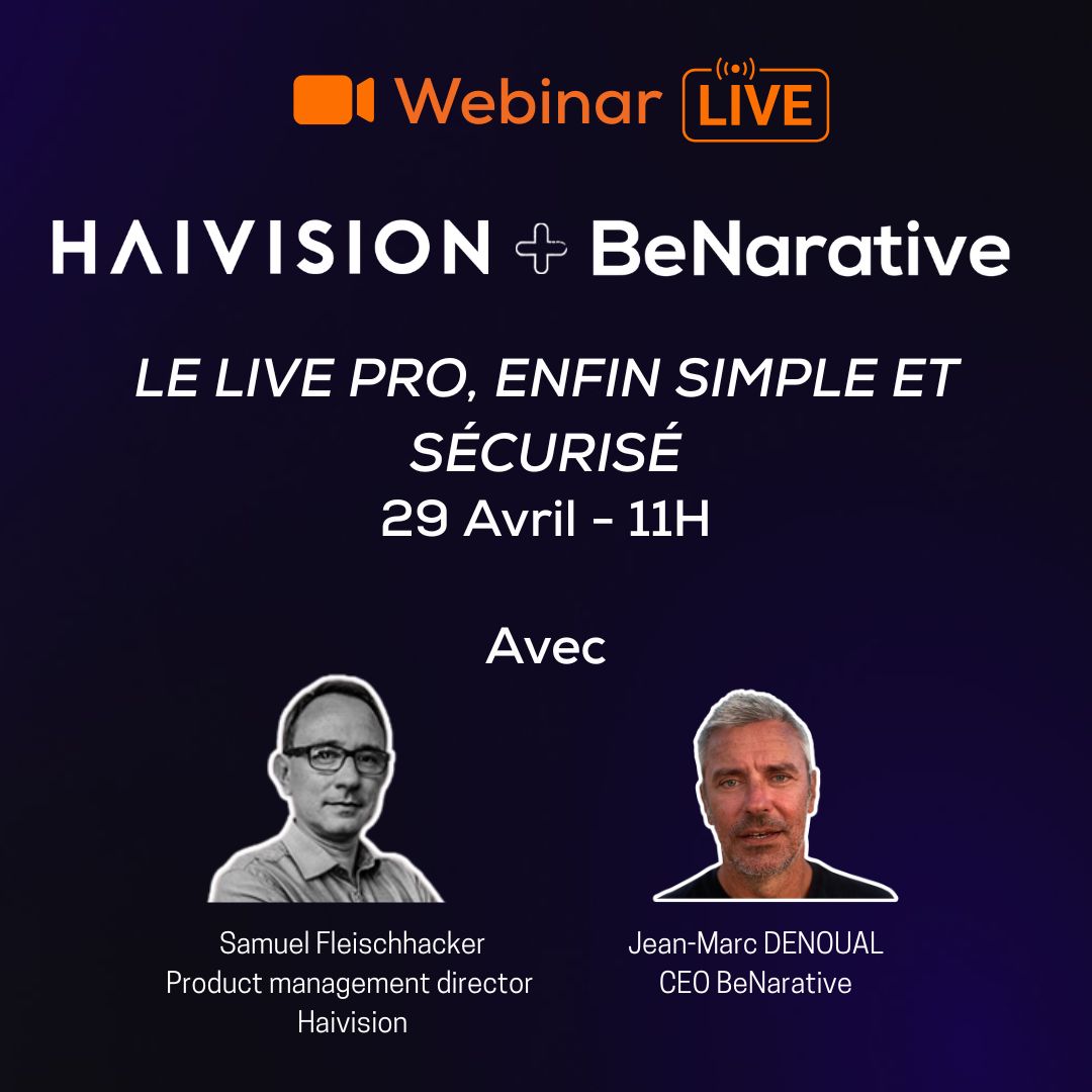 BeNarative (@benarativefr) on Twitter photo 🎥 Marre des productions live galère ?
Le live pro, simple et sécurisé, c’est possible avec BeNarative x Haivision.
📅 Webinar le 29 avril à 11h – 30 min chrono
💡 SRT, multi-cam, mobilité : on vous montre tout.
👉 Inscription gratuite : bit.ly/4jETYkA 🎥 Marre des productions live galère ?
Le live pro, simple et sécurisé, c’est possible avec BeNarative x Haivision.
📅 Webinar le 29 avril à 11h – 30 min chrono
💡 SRT, multi-cam, mobilité : on vous montre tout.
👉 Inscription gratuite : bit.ly/4jETYkA