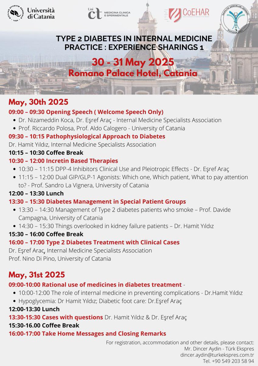 📌The University of Catania is proud to announce the upcoming international scientific conference titled “TYPE 2 Diabetes in Internal Medicine Practice: Experience Sharings 1”, which will take place on May 30-31, 2025, at the Romano Palace Hotel in Catania