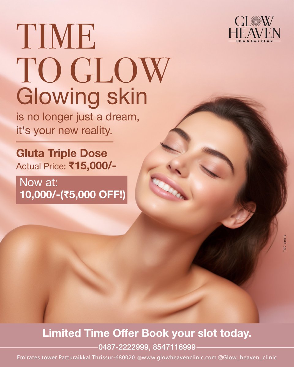 GlowHeaven's tweet image. Gluta Triple Dose treatment, designed to rejuvenate and brighten your skin from within, this glow-up is exactly what your skin has been waiting for.

Actual Price: ₹15,000
Now at: ₹10,000 (Flat ₹5,000 OFF)
This limited time offer won’t last long. 

#TimeToGlow #GlutaTripleDose