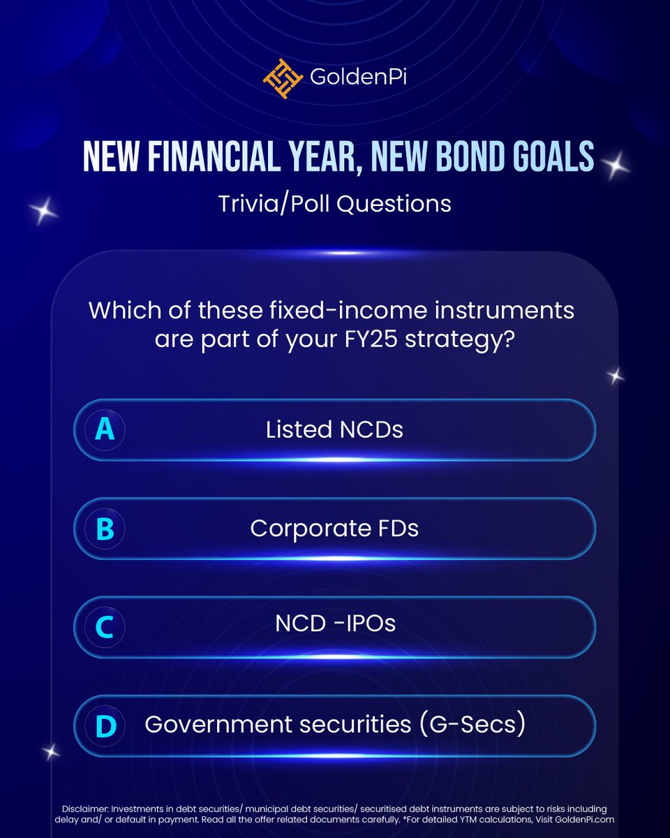 What's in your FY25 fixed-income playbook? 📘💰 
Pick your go-to instruments!

 #FixedIncome #InvestmentStrategy #BondMarket #FiscalYear2025