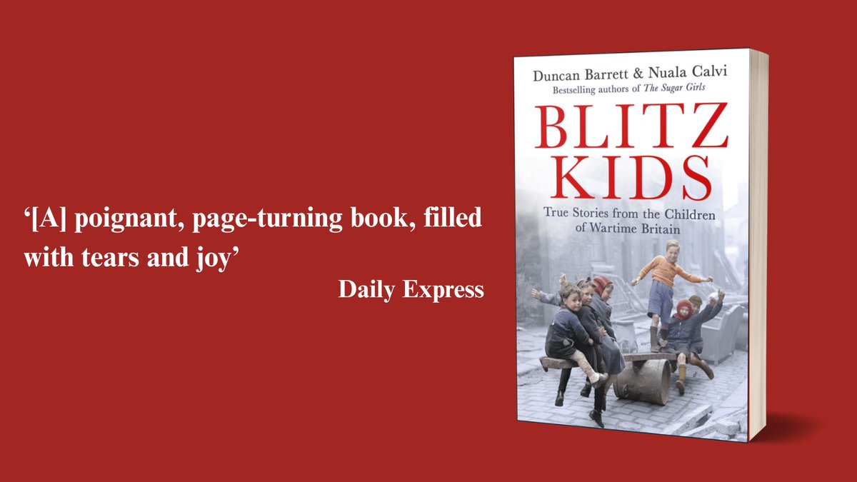 Headline Non-Fiction (@headlinenf) on Twitter photo Happy publication day to BLITZ KIDS by <a href="/BarrettsBooks/">Duncan Barrett</a> and <a href="/NualaCalvi/">Nuala Calvi</a>!
This fascinating history of children's lives during WWII, based on interviews with people who lived through it, is testament to the resilience of the war generation and a tribute to their courage. Happy publication day to BLITZ KIDS by <a href="/BarrettsBooks/">Duncan Barrett</a> and <a href="/NualaCalvi/">Nuala Calvi</a>!
This fascinating history of children's lives during WWII, based on interviews with people who lived through it, is testament to the resilience of the war generation and a tribute to their courage.