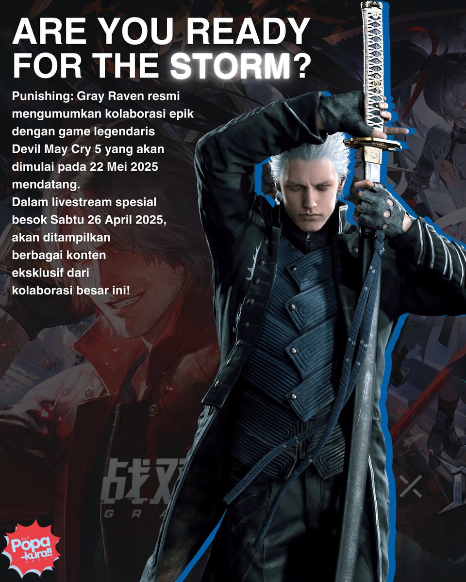 popakura's tweet photo. Punishing: Gray Raven resmi akan memulai kolaborasi epik dengan game legendaris DMC 5 pada 22 Mei 2025 mendatang. Dalam livestream spesial besok Sabtu di 26 April, akan ditampilkan berbagai konten eksklusif dari kolaborasi besar ini. 

#DevilMayCry5 #PGRxDMC #PunishingGrayRaven https://t.co/ywNUCyniXy