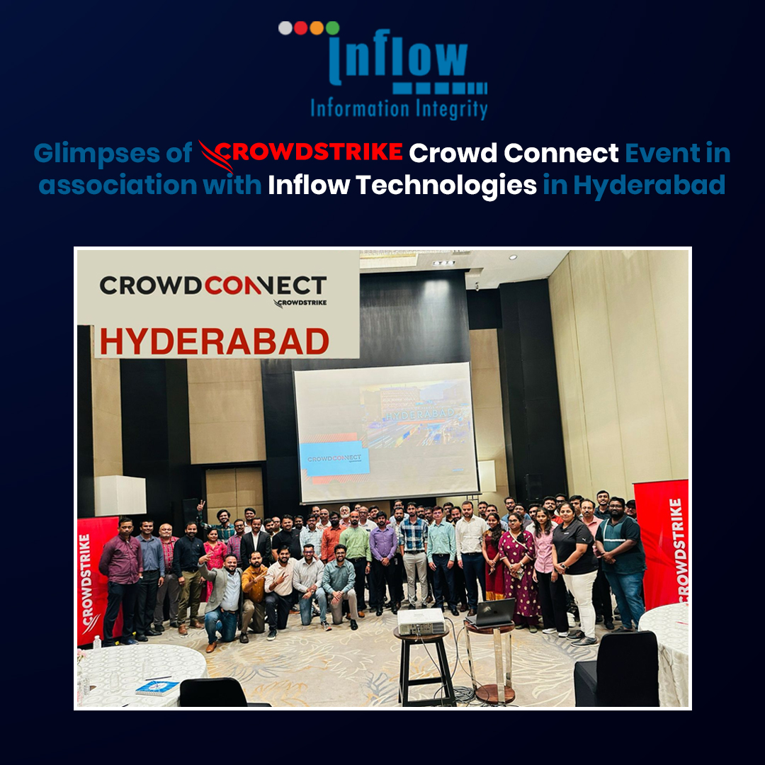 #CrowdConnect Hyderabad was an absolute blast! We had amazing conversations with partner sales &amp; presales community. Together, we are better equipped to help our customers #stopbreaches. Huge thanks to all who participated and made this event such a success.

#InflowTechnologies