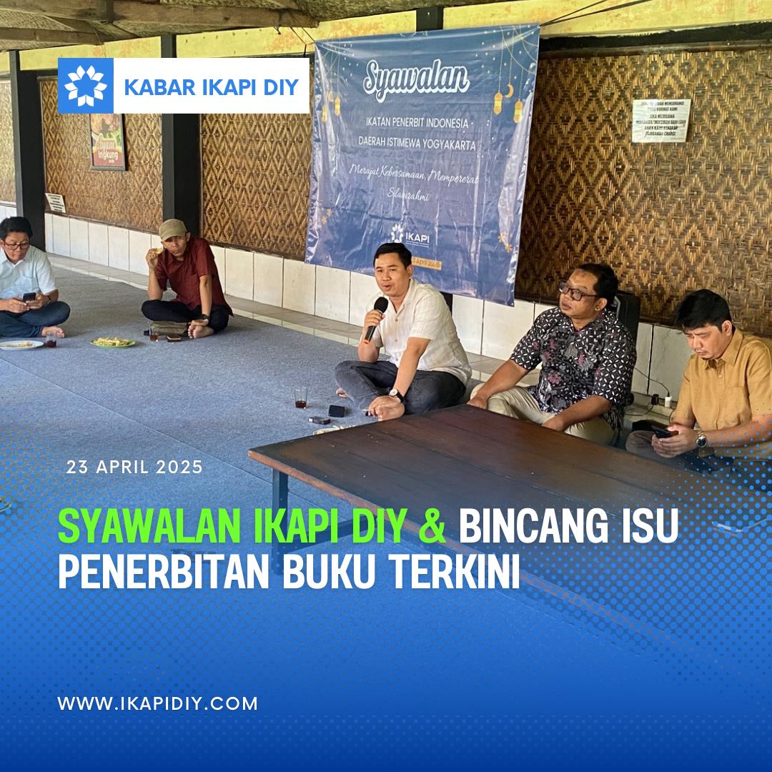 IkapiDiy's tweet photo. Rabu 23 April 2025, IKAPI DIY menyelenggarakan acara Syawalan &amp; Bincang Penerbit Buku di Goebog Resto.
Acara ini menjadi momen hangat untuk mempererat silaturahmi antar anggota, sekaligus berbagi inspirasi dan semangat memajukan dunia literasi. https://t.co/4xE8HedJBt