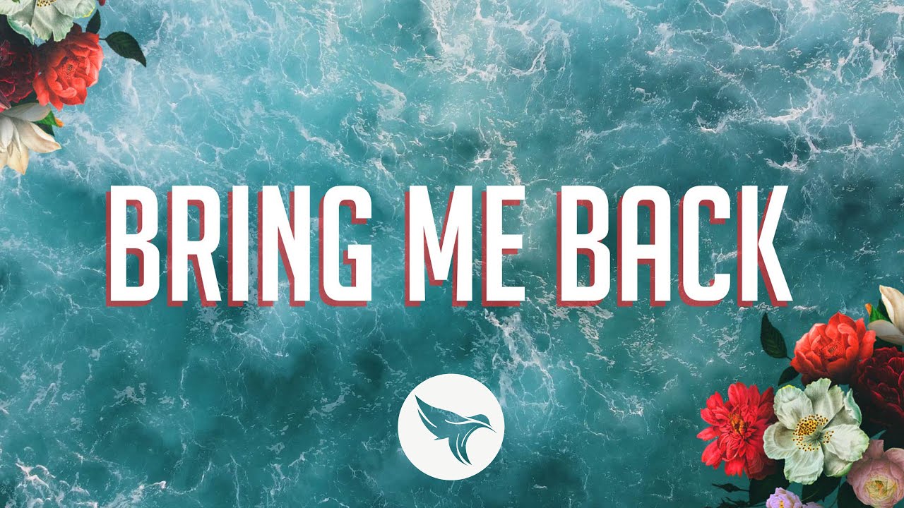 thumbnail-Bring Me Back