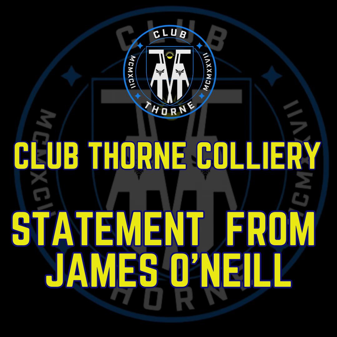 clubthornecoll's tweet photo. A Statement from James O’Neill 🔵⚫️ https://t.co/Cdxyacgwta