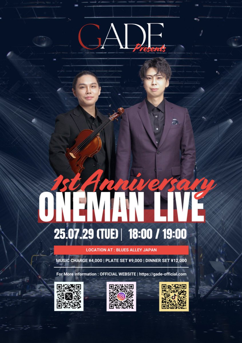 GADE_Vn_Pf's tweet photo. 本日、GADE史上最大となる、 GADE ONEMAN LIVEのチケット発売を開始しました！

━━━━━━━━━━━━━
GADE ONEMAN LIVE

🗓2025年7月29日
⏰OPEN 18:00 / START 19:00
🏟️BLUES ALLEY JAPAN
@bluesalleyjapan

🎫
チケット詳細、ご購入はこちら⬇️にてご確認ください。
https://t.co/zwQqu1wtRN

━━━━━━━━━━━━━━

この日だけのスペシャルなセットリストをご用意しておりますので、是非観に来てください✨お待ちしております！