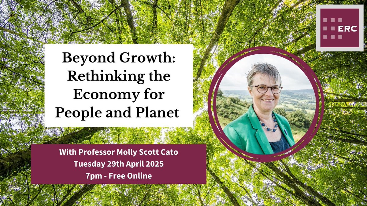 ERC (@econrescouncil) on Twitter photo Join our free event ‘Beyond Growth: Rethinking the Economy for People and Planet’ with Professor Molly Scott Cato (<a href="/GreenPartyMolly/">Molly Scott Cato is on Bluesky</a>), from <a href="/RoehamptonUni/">Uni of Roehampton</a> on Tuesday 29th April 2025 at 7pm. Click here to sign up for this free event. ercouncil.org/2025/beyond-gr… #GreenEconomics #ERC Join our free event ‘Beyond Growth: Rethinking the Economy for People and Planet’ with Professor Molly Scott Cato (<a href="/GreenPartyMolly/">Molly Scott Cato is on Bluesky</a>), from <a href="/RoehamptonUni/">Uni of Roehampton</a> on Tuesday 29th April 2025 at 7pm. Click here to sign up for this free event. ercouncil.org/2025/beyond-gr… #GreenEconomics #ERC