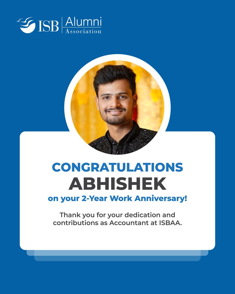 Celebrating Milestones at ISBAA!
Join us in congratulating Abhishek on completing 2 successful years with the ISB Alumni Association!

#WorkAnniversary #TeamISBAA #ISBAlumni #Gratitude #EmployeeSpotlight #CelebratingSuccess #WorkMilestone #ISBCommunity #ISBAlumniAssociation