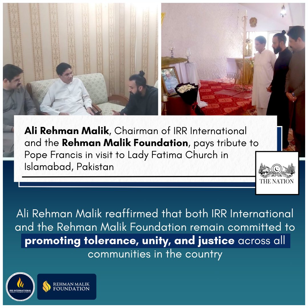 NEWS: <a href="/AliRehmanMalik3/">Ali Rehman Malik</a>, our chairman, reaffirms commitment to promoting tolerance, unity and justice across all communities during visit to Lady Fatima Church in Islamabad. 

🔗 nation.com.pk/24-Apr-2025/al…