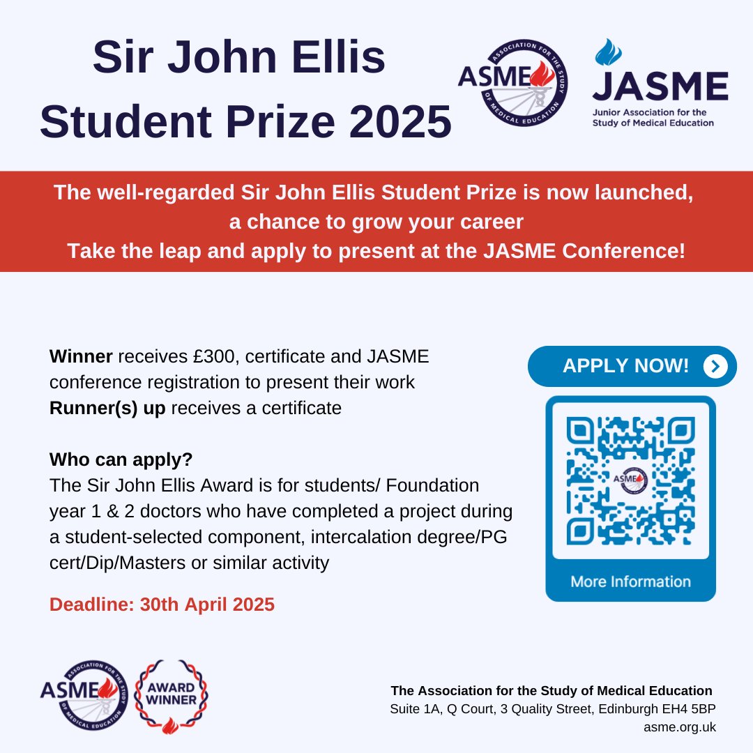 📢 Reminder! Sir John Ellis Student Prize 2025 🏆

Students &amp; FY1/2 doctors: Win £300, certificate &amp; FREE JASME conference registration! Present your project (SSC, intercalation, PG Dip/Cert/Masters &amp; more).

Deadline: April 30th, 2025!
Apply here: ow.ly/Kzc850VGSxI