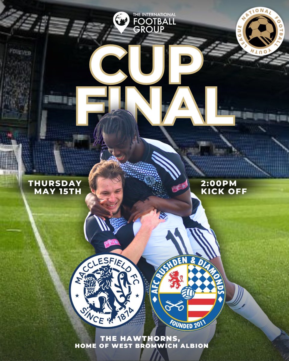 🏆 U23 NFYL Final Date Locked In 🔒 

🏟️ The Hawthorns, Home of West Bromwich Albion 
🆚 AFC Rushden &amp; Diamonds 
📅 Thursday 15th May 2025
⏱️ 14:00 KO 
🎟️ TBC