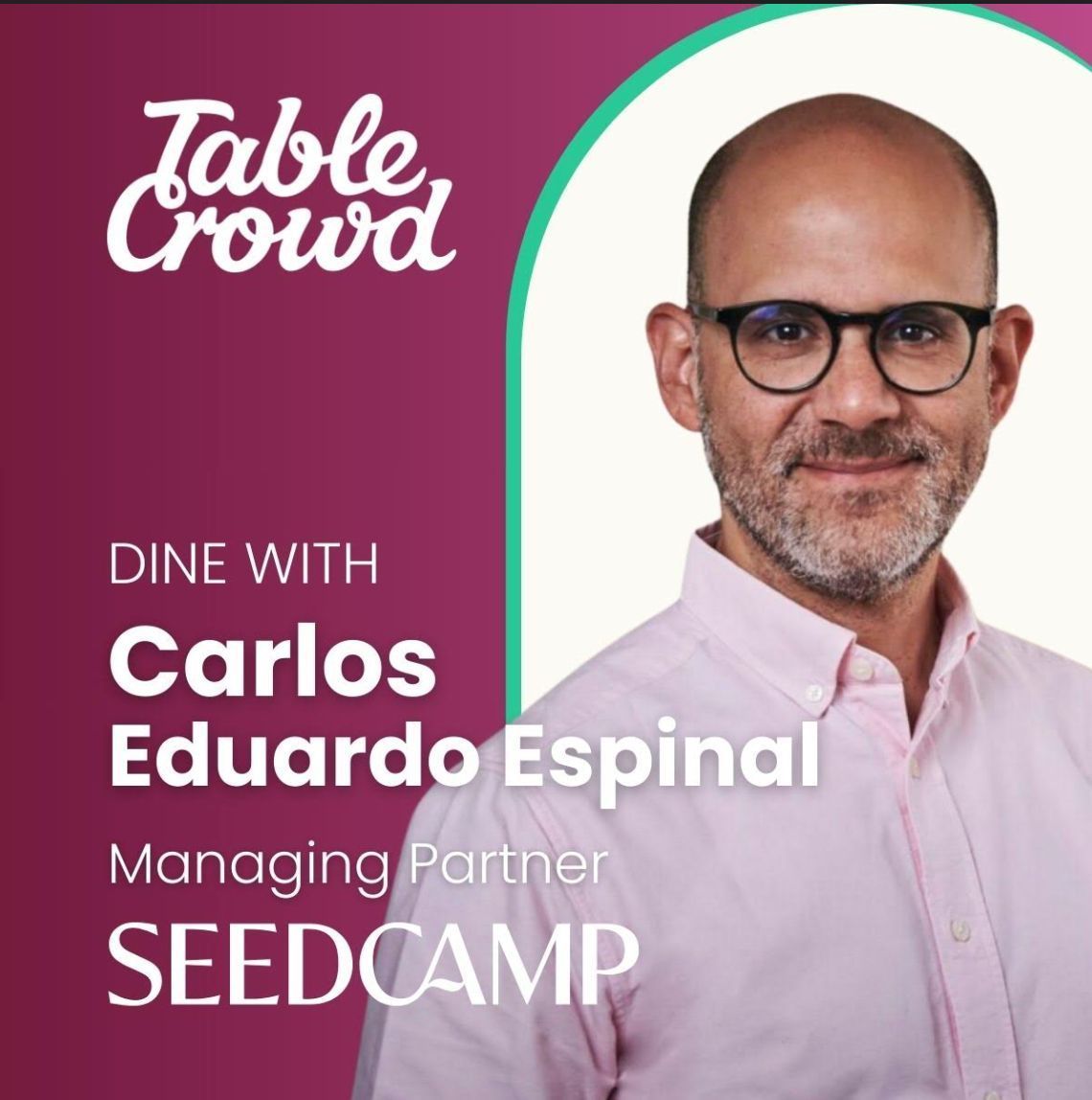 Last chance to join @tablecrowd dinner with Carlos Eduardo Espinal, managing partner at Seedcamp and 13 other startup founders. There's just a couple of places left. Details here: lu.ma/g658f4va #vc #networking #founders