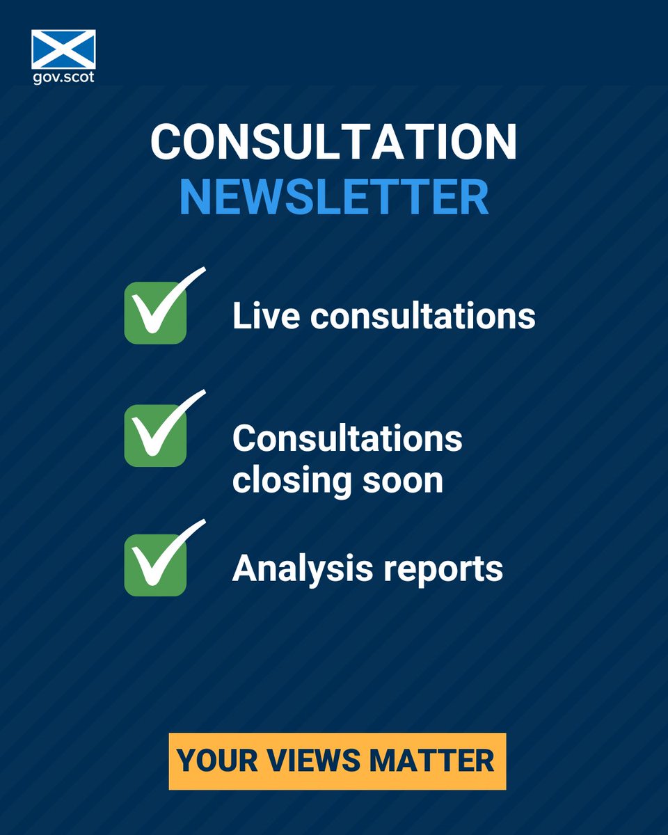 Subscribe to our newsletter and stay informed of:

- recently opened consultations
- engagement events
- consultations closing soon
- recently published analysis reports

consult.gov.scot/about/

<a href="/scotgov/">Scottish Government</a>