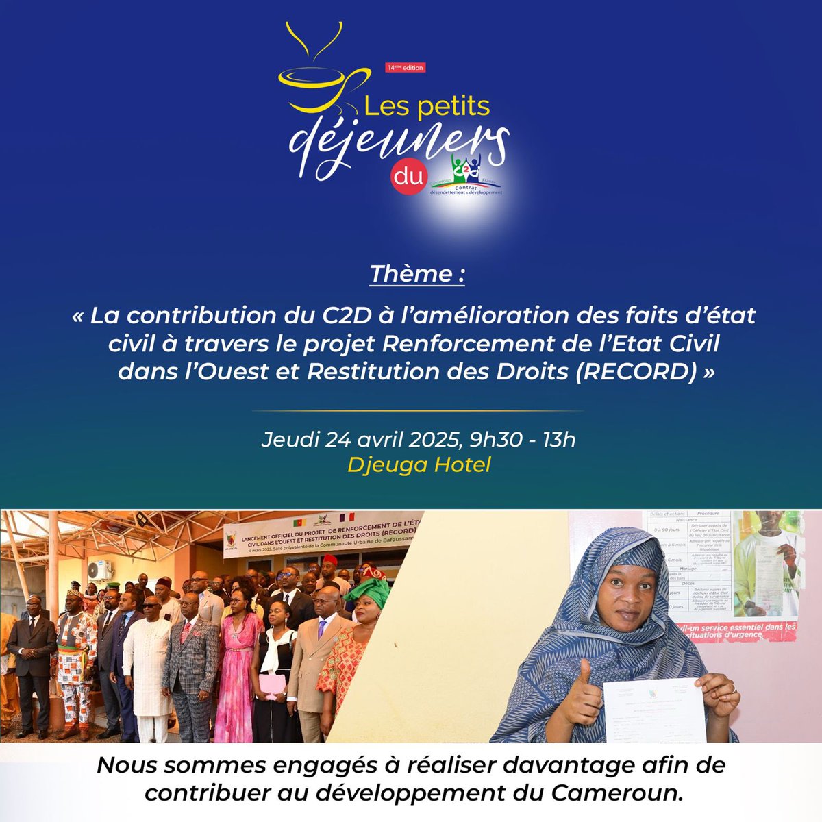 🚀 Ce matin, le projet RECORD est à l’honneur lors des Petits Déjeuners du C2D ! 🌟 Une occasion de discuter des avancées dans l’enregistrement des faits d’état civil au Cameroun et de renforcer les droits des citoyens. #C2D #RECORD #ÉtatCivil #Cameroun