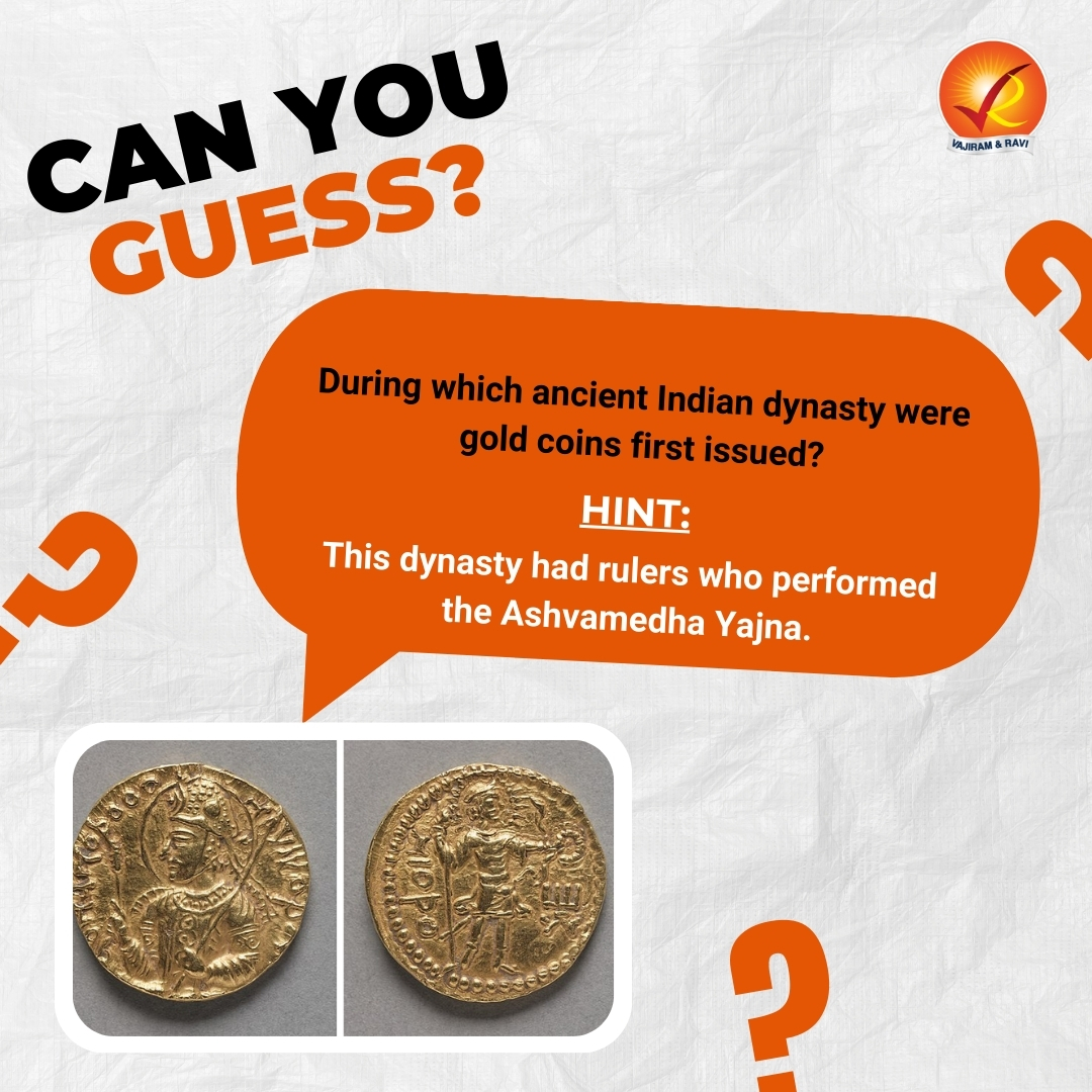 VajiramRavi's tweet image. Can You Answer This?
Question: During which ancient Indian dynasty were gold coins first issued?
Hint: This dynasty had rulers who performed the Ashvamedha Yajna.

Share your answer in the comments.
A key topic for History in UPSC Prelims and Mains.

#UPSC2025 #HistoryForUPSC
