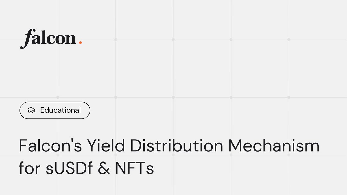 1/ Falcon's Yield Distribution Mechanism for sUSDf &amp; NFTs

With over 120M USDf staked, let's breakdown how yield are being distributed on-chain via Falcon’s sUSDf Staking Rewards Distributor smart contract and how you can verify these distributions directly on Etherscan 🔍