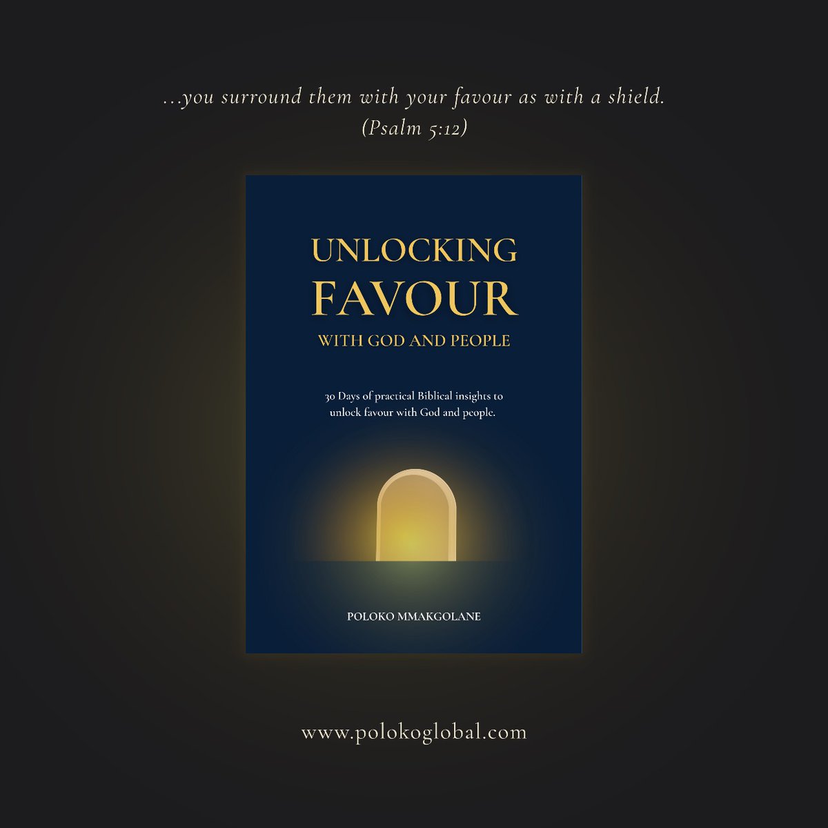 Most people miss out on God's systems of advantage—and it costs them delay, stagnation, repeated failure, and frustration with God.
In his new book 'Unlocking Favour with God and People', Poloko breaks down the unseen principles that position you for divine and human favour in