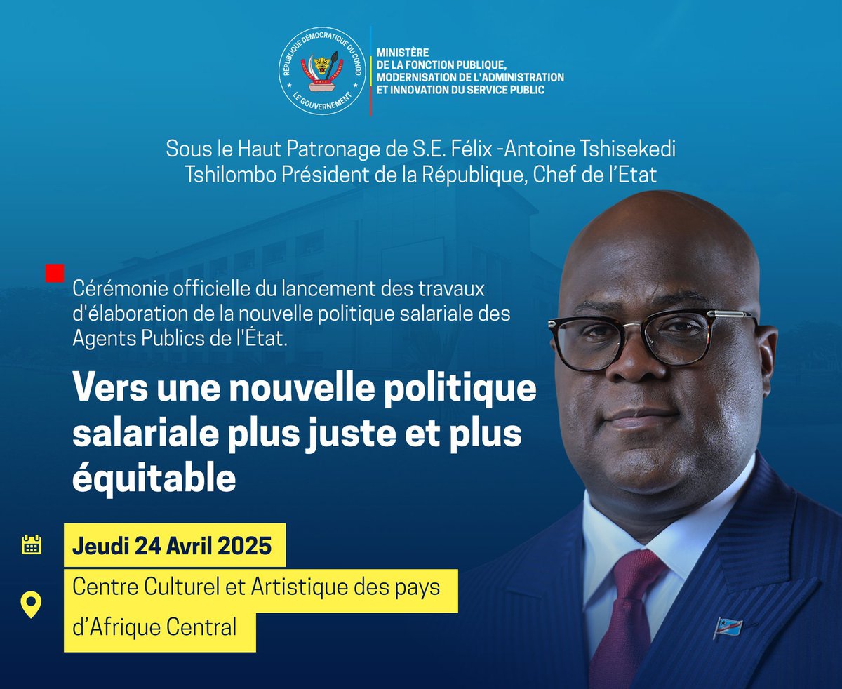 Le Gouvernement de la RDC engage une réforme salariale historique : vers une politique plus juste, équitable et systémique pour les Agents Publics de l’Etat. 

Une transformation civilisationnelle au cœur de la modernisation de l’État.
#RDC #RéformeSalariale #FonctionPublique