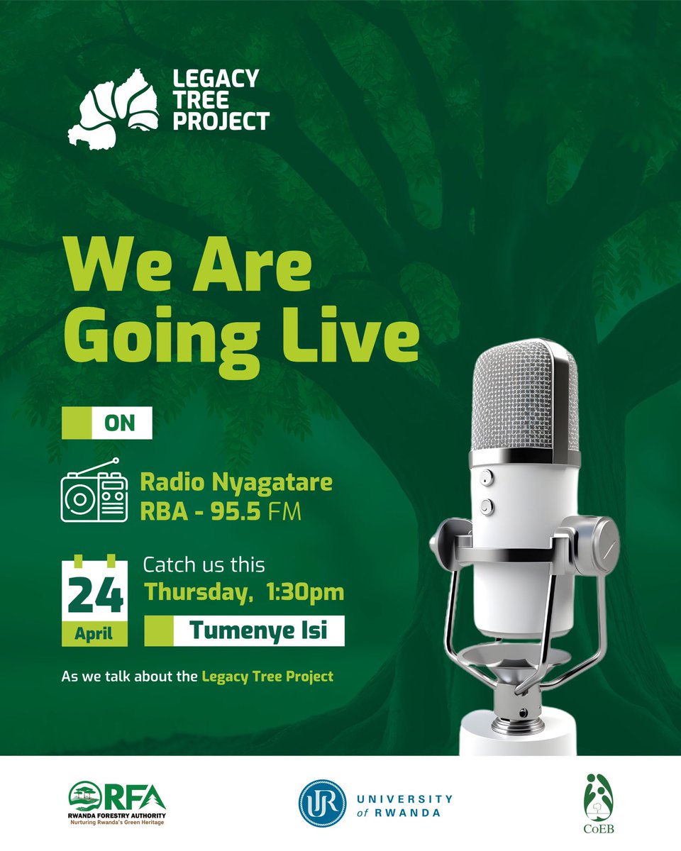 LegacyTreeRw's tweet image. Dear all, this is to inform you that our upcoming radio talk about the Legacy Tree Project has been moved to 1:30pm instead of 2pm. Don&apos;t miss it! You can also follow us live at rba.co.rw! 🌱☘️#GreenRwanda #LegacyTree