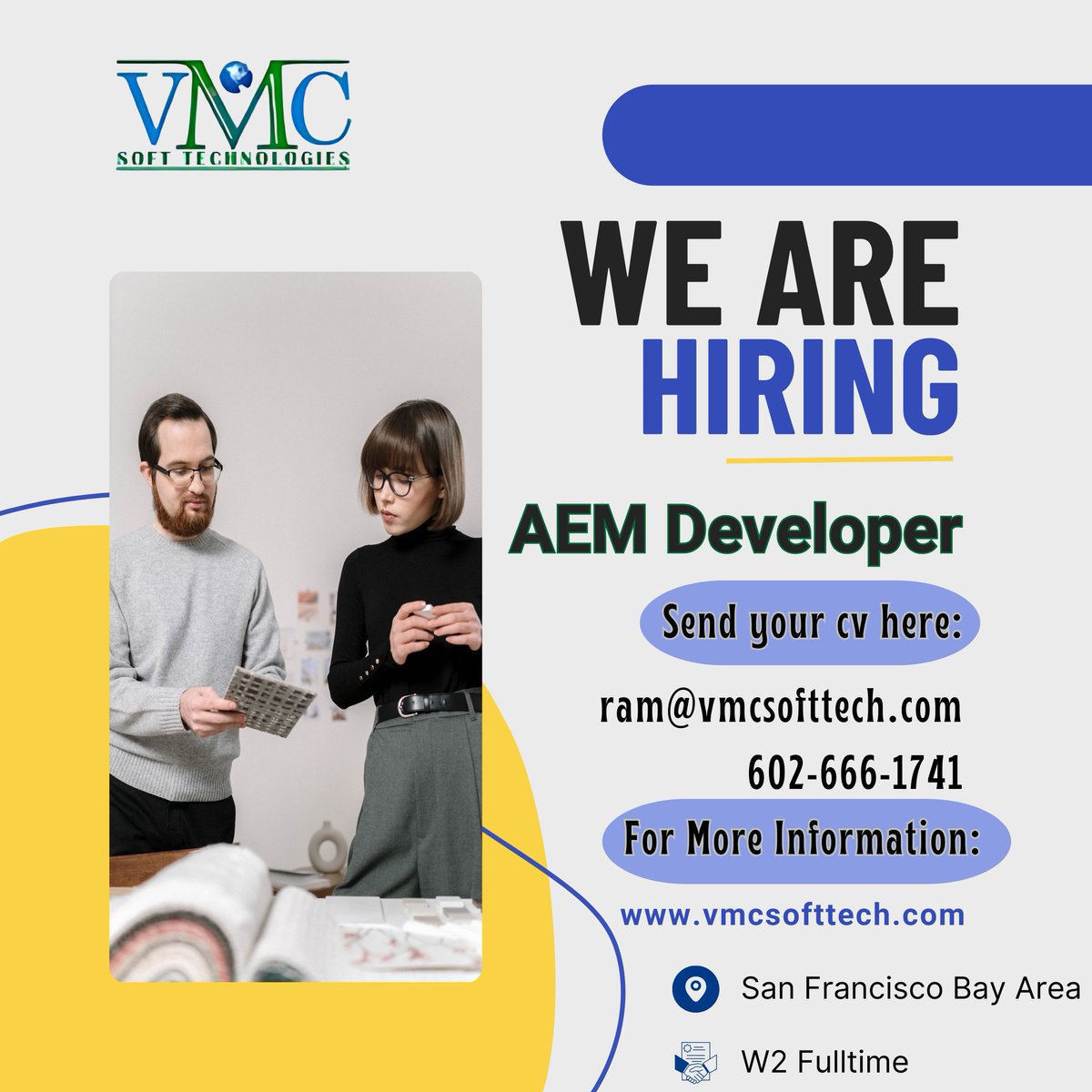vmc_softtech's tweet image. VMC Soft Technologies looking for a AEM DEVELOPER in San Francisco Bay Area

Job Title: AEM DEVELOPER
Locations: San Francisco Bay Area
Contract: W2 Full-Time
For more details: ram@vmcsofttech.com/ 602-666-1741
Apply Now: vmcsofttech.com/careers/

#AEMDeveloper