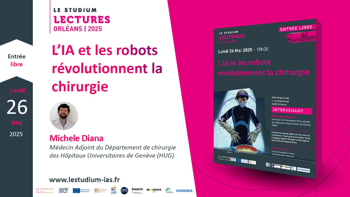 [LE STUDIUM Lecture]

Le Lundi 26 Mai, Michele Diana, Médecin Adjoint du Département de chirurgie des Hôpitaux Universitaires de Genève, interviendra pour une conférence grand public passionnante sur la chirurgie de demain.

📆Lundi 26 Mai à 18h30
📍Hôtel Dupanloup - Orléans