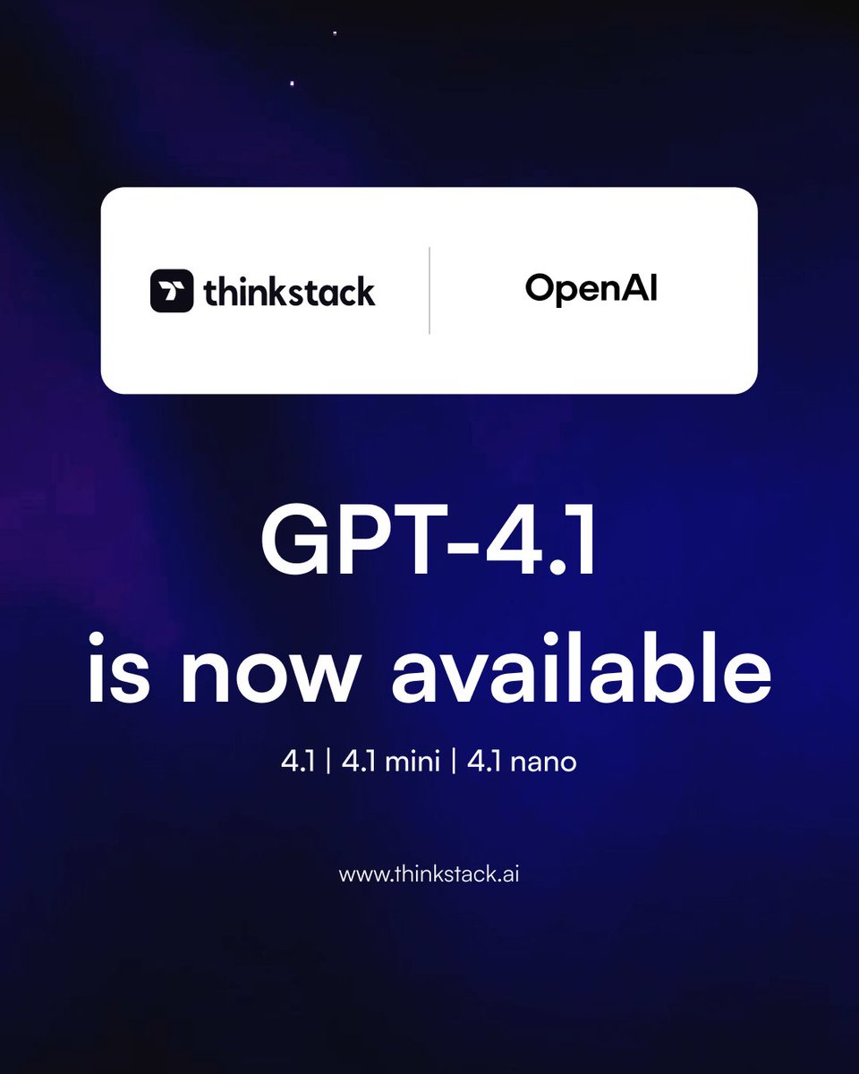 thinkstack_ai's tweet photo. GPT-4.1 is now available on Thinkstack.

Build better no-code AI agents and chatbots with our newest update - GPT 4.1, 4.1 mini, 4.1 nano.

Get started free - https://t.co/KfSxAnOrXK

#AIAgent #AIchatbot https://t.co/GaUvbx43qO