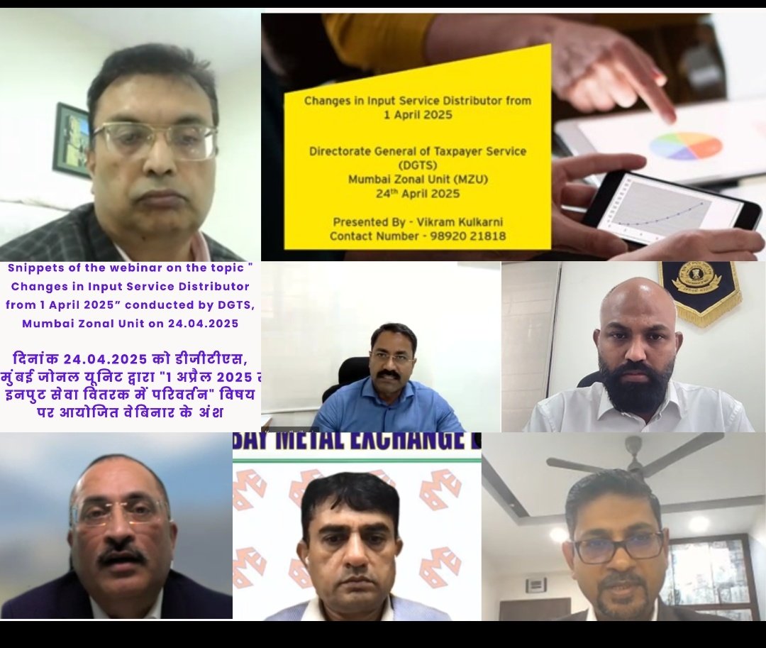 24/04/2025 को डीजीटीएस, मुंबई जोनल यूनिट द्वारा " 1 अप्रैल 2025 से इनपुट सेवा वितरक में परिवर्तन " विषय पर आयोजित वेबिनार के अंश

Snippets of the webinar on the topic "Changes in Input Service Distributor from 1 April 2025” conducted by DGTS, Mumbai Zonal Unit on 24/04/2025.