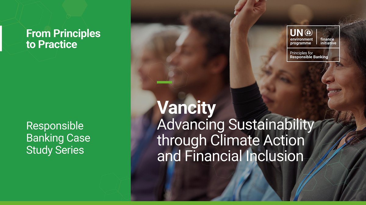 UNEP Finance Initiative (UNEP FI) (@unep_fi) on Twitter photo Banking on Sustainability: From Principles to Practice – #ResponsibleBanking #CaseStudy Series shares insights for aligning sustainability goals with bank performance. See how #PRB signatories like <a href="/Vancity/">Vancity</a> are tackling #climate and #financialinclusion. ow.ly/Vj6l50VxVPY Banking on Sustainability: From Principles to Practice – #ResponsibleBanking #CaseStudy Series shares insights for aligning sustainability goals with bank performance. See how #PRB signatories like <a href="/Vancity/">Vancity</a> are tackling #climate and #financialinclusion. ow.ly/Vj6l50VxVPY