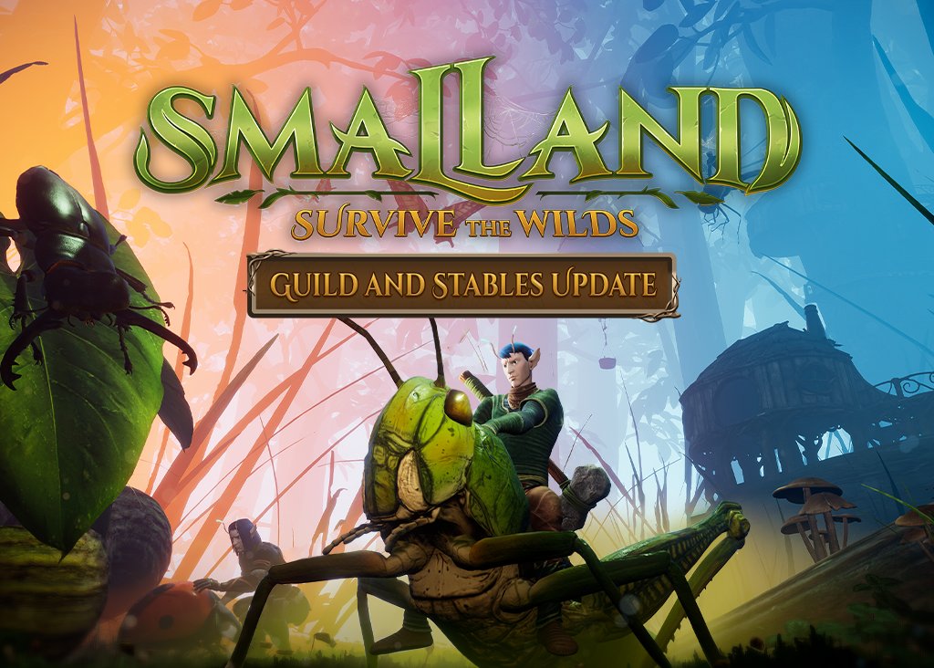 Got a crew? Form a Guild.
Got a creature? Build a Stable.
Got plans? Cancel them—this Smalland update is MASSIVE.

Patch details 🐜🏡🐾 👉 bit.ly/3EDYlNX