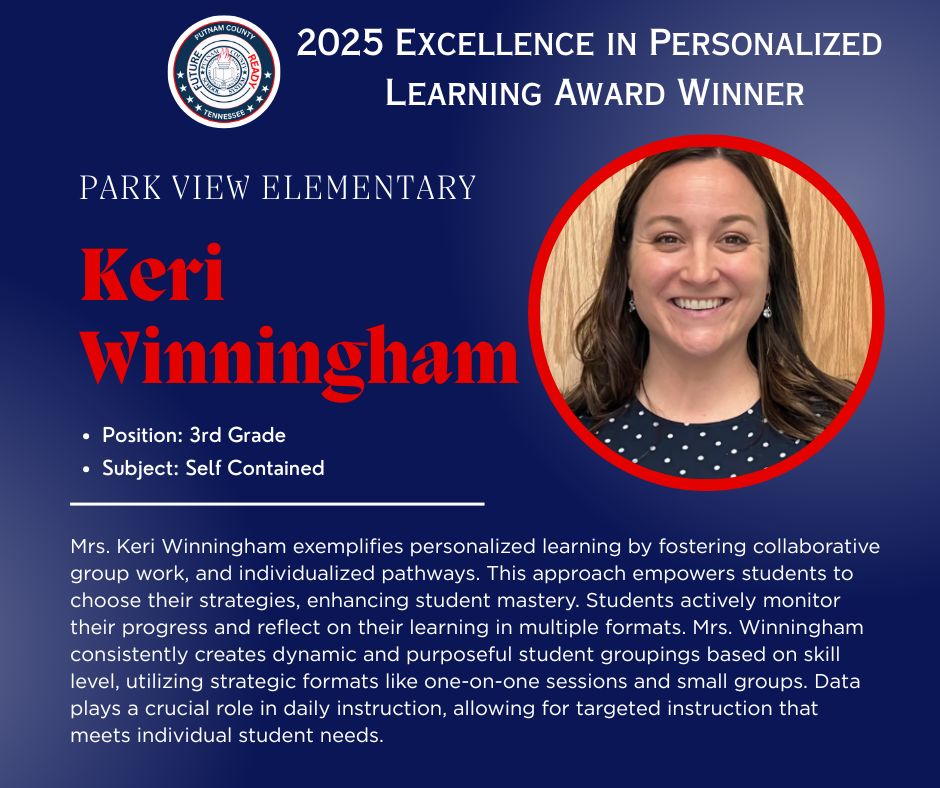 VS_UCDirector's tweet image. #PutnamProud
#FutureReadyPCSS

#PLExcellenceInTeaching
Congratulations to Keri Winningham for being selected for the 2025 Personalized Learning Excellence in Teaching Award at Parkview Elementary School.