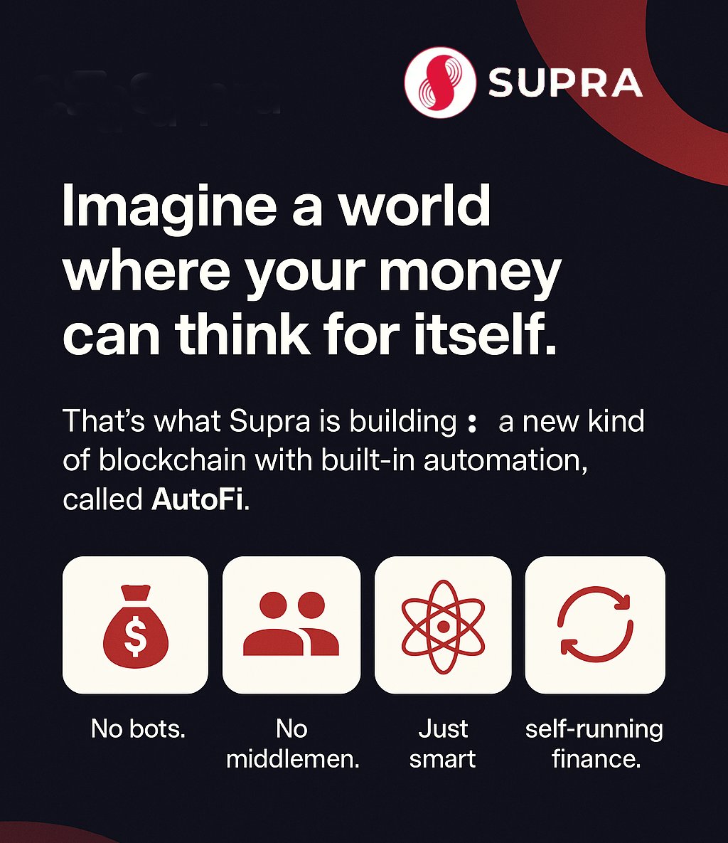 1/ Imagine a world where your money can think for itself. That’s what Supra is building, a new kind of blockchain with built-in automation, called AutoFi.
No bots. No middlemen. Just smart, self-running finance.
Dont forget to follow <a href="/SUPRA_Labs/">Supra</a> for more details

🧵