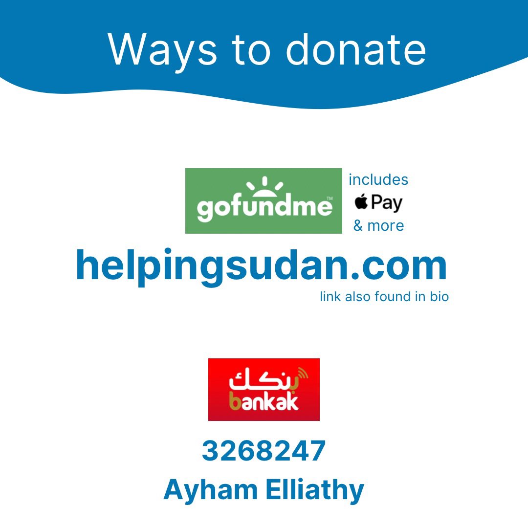 HelpingSudanOrg's tweet photo. Want to help? Here’s how:

1. GoFundMe:
https://t.co/g5U9RRq5z8 (link in bio 🔗)

2. Bank of Khartoum (Bankak):
3268247 - Ayham Elliathy

Every pound you give brings hope to someone in need. Thank you for being part of this 💙

#EveryLittleHelps #Sudan #السودان #KeepEyesOnSudan https://t.co/kAM2v0MOOt