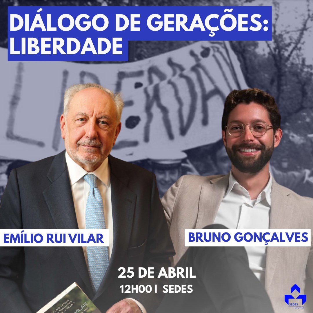 Diálogo de Gerações: Liberdade amanhã, às 12h, na SEDES, junto à Avenida 🌹