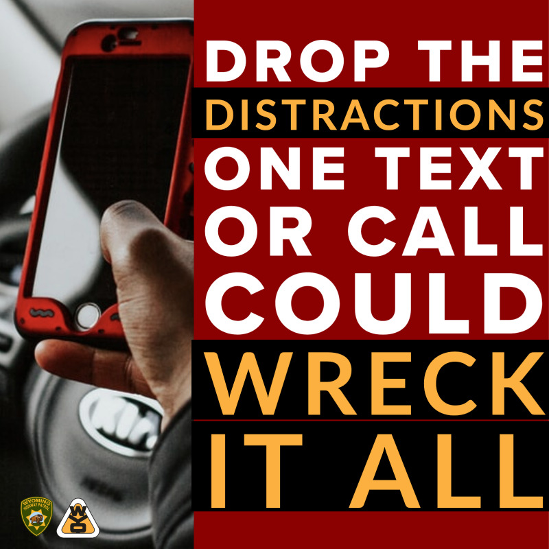 April is Distracted Driving Awareness month! Last year, Wyoming had 882 distracted driving crashes with six distracted driving fatalities. 

Don't add to 2025's statistics - avoid distractions and focus on the road!
#wyoroad