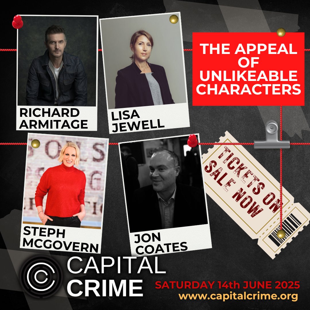 Capital Crime (@capitalcrime1) on Twitter photo Almost sold out! 🚨 Don't miss The Appeal of Unlikeable Characters - a killer panel with <a href="/RCArmitage/">Richard Armitage</a> , <a href="/lisajewelluk/">Lisa Jewell</a>, <a href="/StephLunch/">Steph McGovern</a> & <a href="/joncoates73/">Jon Coates</a> .
Only a few individual event tickets left – or grab a day/weekend pass whilst you still can:
Tickets: 🎟️ capitalcrime.org/tickets/p/yofb… Almost sold out! 🚨 Don't miss The Appeal of Unlikeable Characters - a killer panel with <a href="/RCArmitage/">Richard Armitage</a> , <a href="/lisajewelluk/">Lisa Jewell</a>, <a href="/StephLunch/">Steph McGovern</a> & <a href="/joncoates73/">Jon Coates</a> .
Only a few individual event tickets left – or grab a day/weekend pass whilst you still can:
Tickets: 🎟️ capitalcrime.org/tickets/p/yofb…