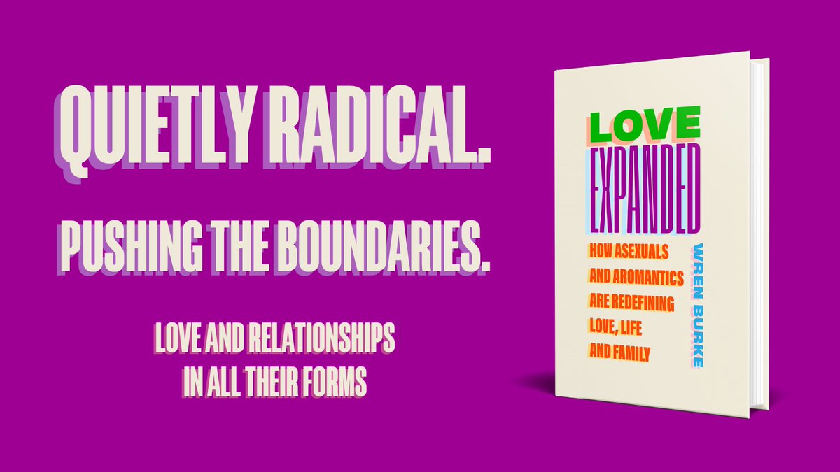 #LoveExpanded: the boundary-pushing book that redefines how we love.

Published next week.

uk.bookshop.org/a/111/97818054…

🖤🤍💜
#asexuality #acespec