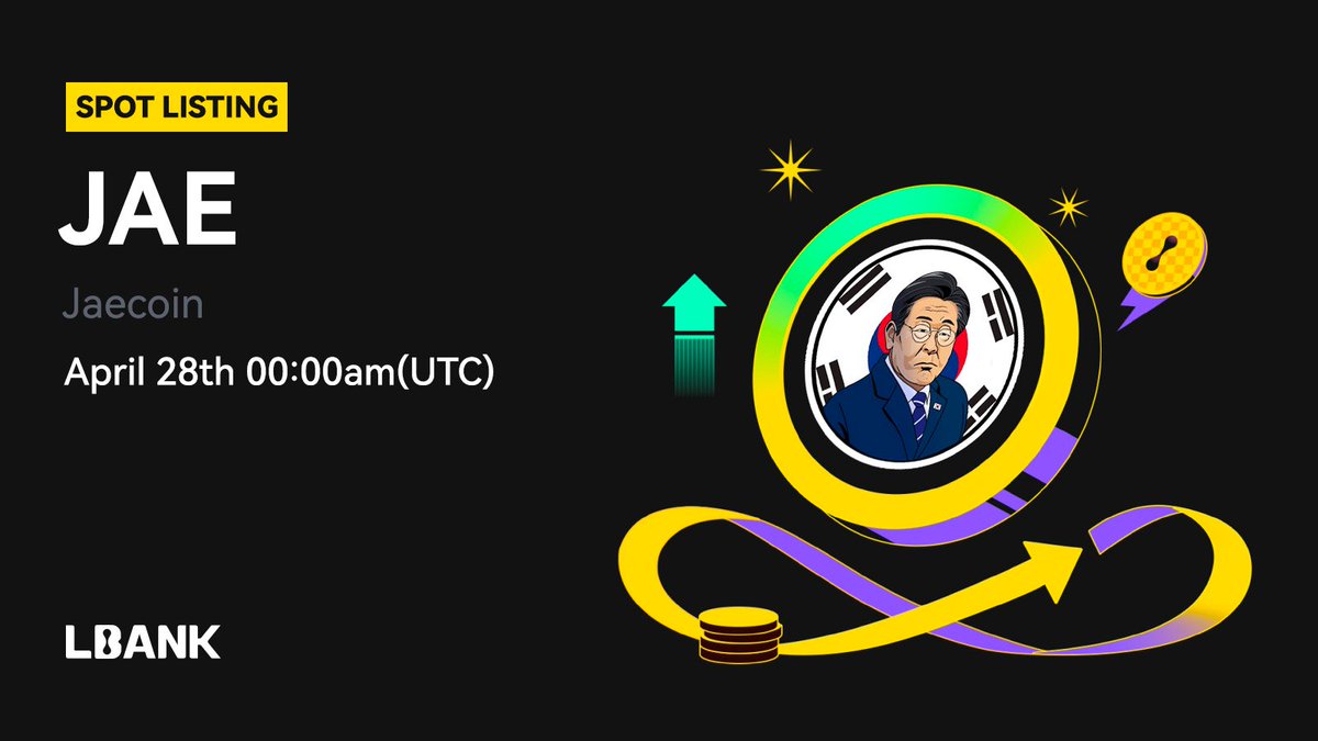 LBankUpdates's tweet photo. 🌈  New #listing

🌟 $JAE (Jaecoin) will be listed on LBank! @officialjaecoin

Introducing our new meme coin inspired by Lee Jae-myung, the presidential candidate of South Korea!

❤️ Details: https://t.co/bEBNbpd4ph https://t.co/4UMBb3tesf