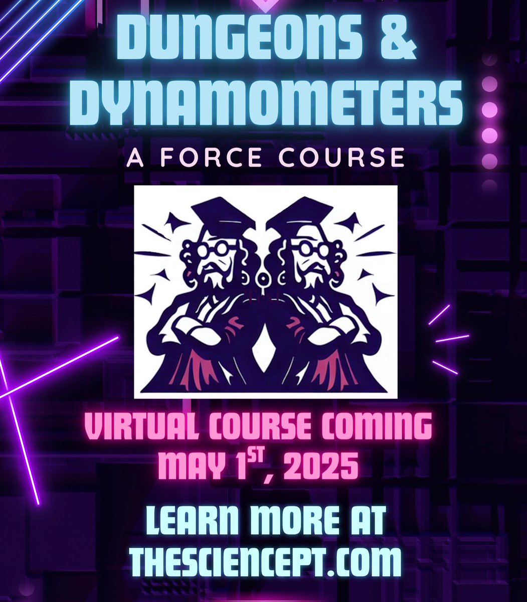 Dungeons &amp; Dynamometers: A Virtual Force Course is coming May 1st, 2025! This is a 15 CEU course that you can take at your own pace and includes all of the lectures and labs from the in-person course. Check the website for updates next week!

thesciencept.com/courses/live-c…