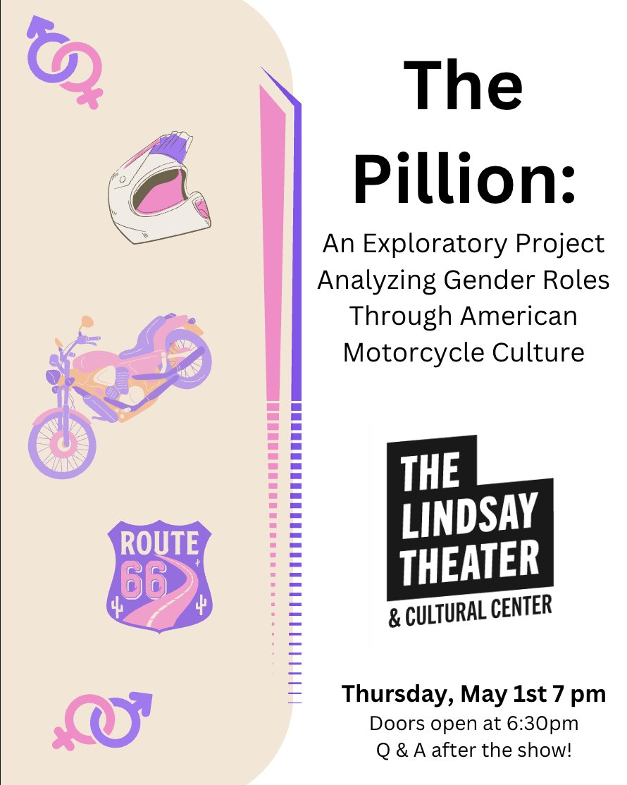 Alumna Michela Hall's Capstone project, "The Pillion: An Exploratory Project Analyzing Gender Roles Through American Motorcycle Culture," will be screened at The Lindsay Theater as a feature of their Emerging Filmmakers Showcase on May 1st at 7pm. 
thelindsaytheater.org/films/the-pill…