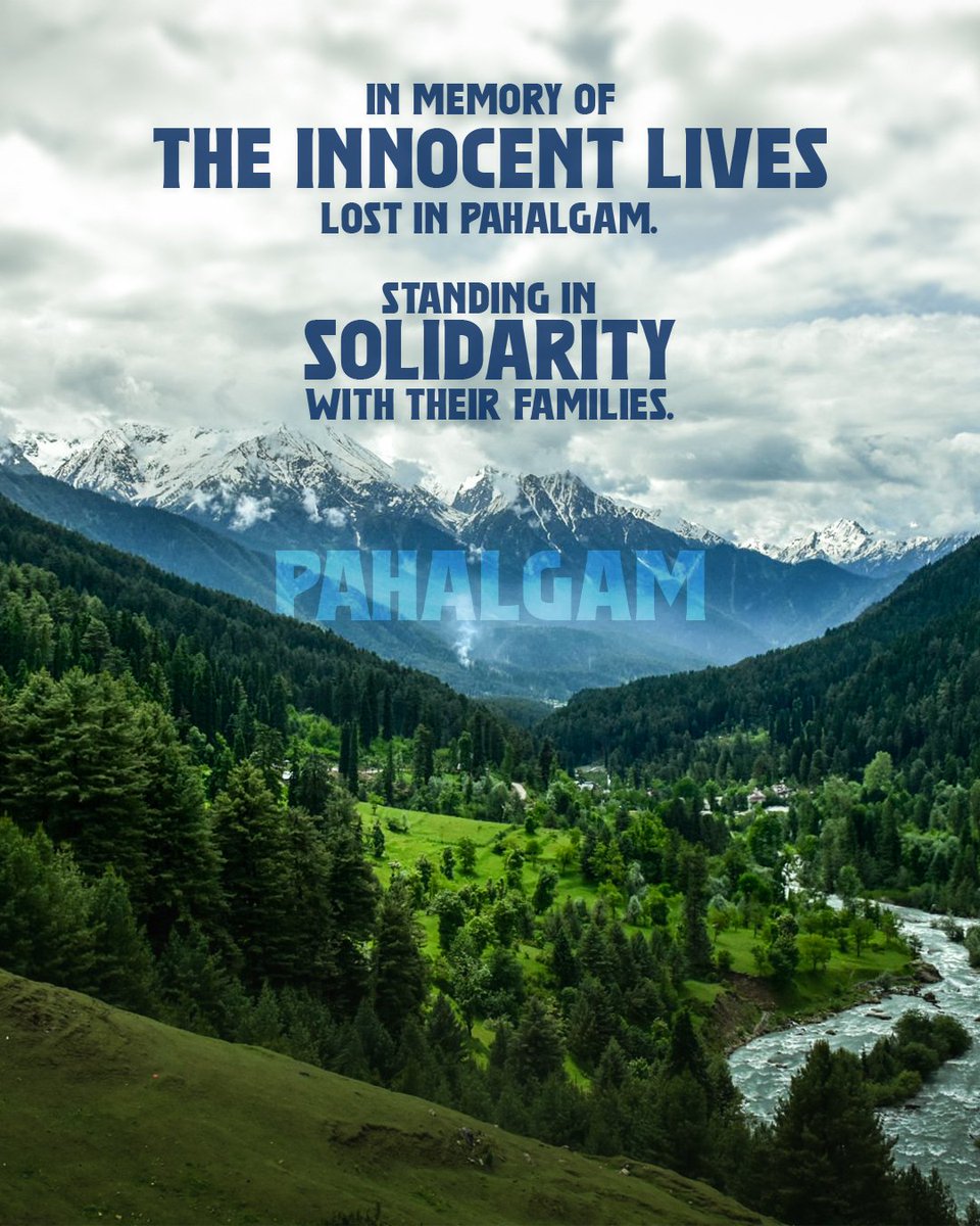 We are deeply saddened by the tragic events in Pahalgam, where innocent lives were lost in a senseless act of violence. 💔
 
Our hearts go out to the families of the victims during this difficult time.