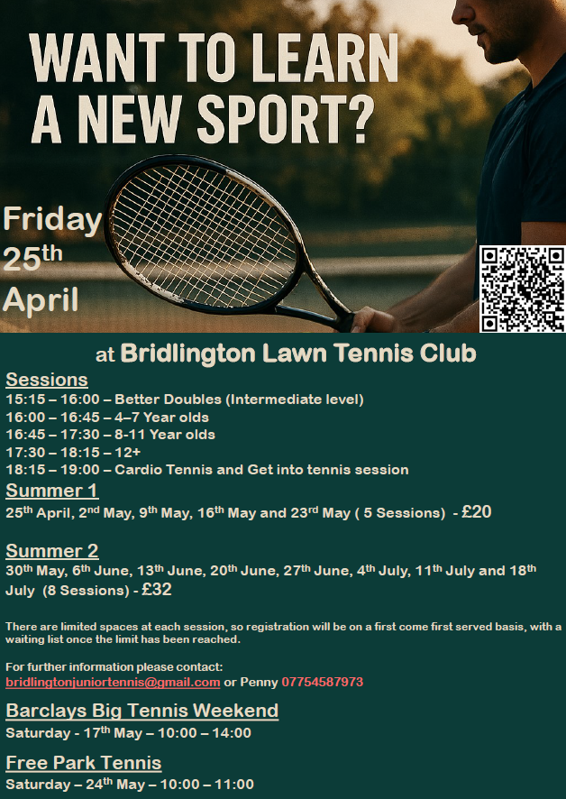 Bridlington Lawn Tennis Club have lots going on over the coming months, why not try a new sport and meet new people at the same?