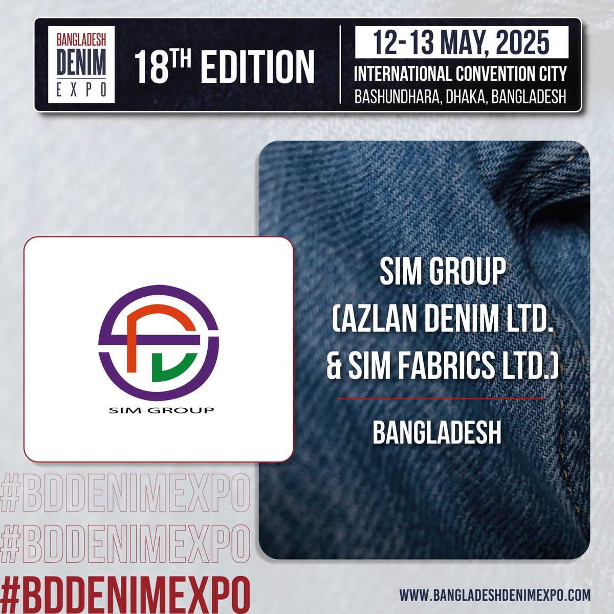 BdDenimExpo's tweet photo. Crafting the future of denim — SIM Group is set to showcase #innovation at the 18th #BangldeshDenimExpo, happening May 12–13, 2025, at ICCB, Dhaka. Discover their #sustainable and forward-looking fabric solutions.
Register at: https://t.co/lYoSp6ffCv
#SIMGroup #BDE18 #BDDenimExpo https://t.co/jovyerqPhl